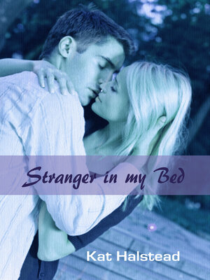 cover image of Stranger in my Bed